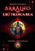 Baralho do Exú Tranca Rua: Guia prático para interpretação by Jaqueline Costa Santos