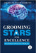 Grooming Stars For Excellence: Key strategies to rise above mediocrity by Ochiabuto, Amaka Olivia