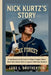 Nick Kurtz's Story: From Backyard Dreams to Major League Glory: How Nick Kurtz Tied a Legend with Four Homers by Luke L. Brotherton