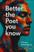 Better the Poet You Know by Tom Afford