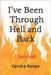 I've Been through Hell and Back: I Survived by Renee, Kendra