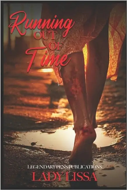 Running Out of Time: Standalone by Lissa, Lady