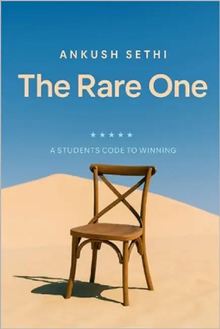 The Rare One: A Student's Code To Winning by Sethi, Rahul