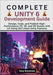 Complete Unity 6 Development Guide: Design, Code, and Publish High-Performance 2D, 3D, and XR Games with C# Using the Latest Unity Features by Bozeman, Tony