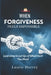 When Forgiveness Feels Impossible by Laurie Harvey