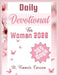 Daily Devotional For Women 2026: A 365 Day Devotions For Spiritual Growth, Strengthening Faith, Love, Building A Strong Prayer Life, and Discovery You by Carson, St Francis