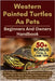 Western Painted Turtles as Pets: The Complete Care Guide for Western Painted Turtles: Expert Tips on Habitat, Feeding, Health, and Lifelong Companions by Puppet, Richard