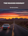 The Roaring Highway: The Journey Home by Mark Lorge