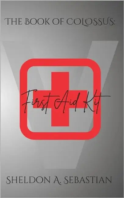 First Aid Kit by Sebastian, Sheldon Alex