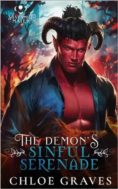 The Demon's Sinful Serenade: A Fated Mates Monster Romance Novella by Graves, Chloe