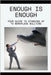 Enough is Enough: Your Guide to Standing Up to Workplace Bullying by Harrington, Noah W.