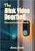 Der Blink Video Doorbell Benutzerhandbuch: Ein Handbuch für Anfänger und Profis zur Einrichtung, zu Funktionen, Fehlerbehebung und Smart-Home-Integrat by Anna Scott