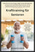 Krafttraining für Senioren: Holen Sie sich neue Energie, steigern Sie Ihre Beweglichkeit und bauen Sie dauerhaftes Selbstvertrauen auf mit einfachen W by Greer, Miyasato