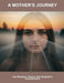 A Mother'S Journey: One Woman'S Trauma, One Daughter'S Empowerment by Lavenia Hillseth