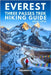 Everest Three Passes Trek Hiking Guide 2025-2026: Explore Trails, Essential tips, Navigation, Gears, Maps and Cultural Insights for every hiker by O, Orlando