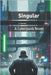 Singular: A Cyberpunk Novel by Dória, André
