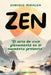 Zen: "El arte de vivir plenamente en el momento presente" by Enrique Miralda