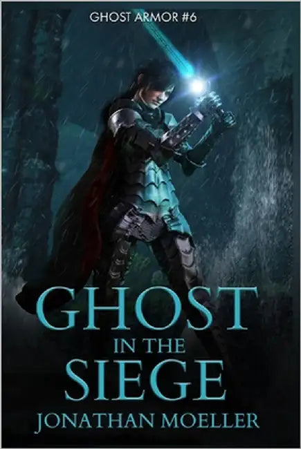 Ghost in the Siege by Moeller, Jonathan