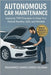 Autonomous Car Maintenance: Applying TPM Principles to Keep Your Vehicle Healthy, Safe, and Reliable by Soliman, Mohammed Hamed Ahmed