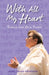 With All My Heart: Torah for Our Times by Rabbi Mike Moskowitz, Rabbi Sharon Cohen Anisfeld, Marsha Melnick