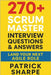 270+ Scrum Master Interview Questions & Answers: Land Your Next Agile Role by Sharpe, Patrick