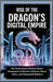 Rise of the Dragon's Digital Empire: The Innovations Behind China's Dominance in Electric Vehicles, Smart Cities, and Humanoid Robotics by T. Rhodes, Declan