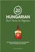 20 Hungarian Short Stories for Beginners: An English-Hungarian Dual-Language Book for Easy Reading and Learning by Mengioglu, Duygu