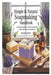 Simple & Natural Soapmaking Handbook: A Complete Guide to Creating Handmade Soaps with Natural Ingredients by Hannah Collins