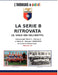 La Serie B Ritrovata by Basilio Borgo
