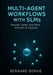 Multi-Agent Workflows with SLMs: Smarter, Faster, and More Efficient AI Systems by Bernand Bernie