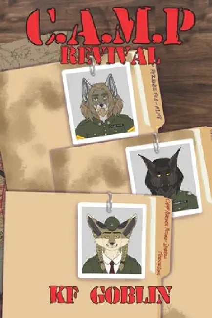 C.A.M.P Revival by K. F. Goblin