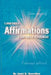 1099 Daily Affirmations for Self-Change by Janet Diane Mourglia-Swerdlow
