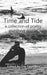 Tide and Time: a collection of poetry and short stories by Tim Saunders