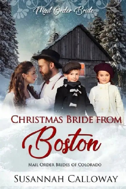 Christmas Bride from Boston by Susannah Calloway