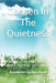 Chosen in the Quietness: Finding Love and Purpose When You Feel Left Out by Carolyn Reed
