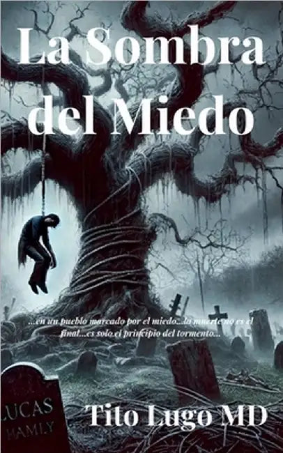 La Sombra del Miedo by Lugo, Tito