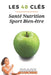 Les 48 Clés Santé Nutrition Sport & Bien-être: Le bouquin que j'aurais voulu lire il y a 15 ans by Shanonne Coach
