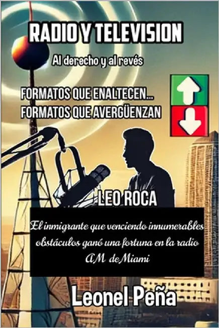 Radio y Televisión: Al derecho y al revés by Latino, Editorial Mundo