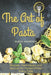 The Art of Pasta: Recipes, Techniques, and Secrets for Perfect Pasta Every Time by Olesia Naumchyk