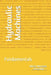 Hydraulic Machines: Fundamentals by Mirza Murtaza