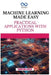 Machine Learning Made Easy: Practical Applications with Python by Thompson Carter