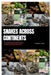 Snakes Across Continents: An Encyclopedic Guide to Snake Species Worldwide, Evolutions, Ecosystems, Behaviors, Venomous and Nonvenomous, Hunting by Franklin C. Carter