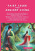 Fairy Tales from Ancient China: For starter readers over 6 years old or a parent reading bedtime stories to children over 4 years old. by Nehal Kaur