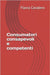 Consumatori consapevoli e competenti by Cavalero, Flavia