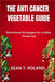 The Anti Cancer Vegetable Guide: Nutritional Strategies for a Safer Tomorrow by Sean T. Roland