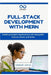 Full-Stack Development with Mern: Building Scalable Applications with MongoDB, Express, React, and Node by Thompson Carter
