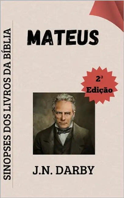 Mateus: Sinopses dos Livros da Bíblia by Matos, Josué