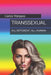 Transsexual: All Different, All Human by Carlos Marques