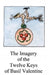The Imagery of the Twelve Keys: Basil Valentine by Adam McLean