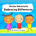 Autism Adventures: Embracing Differences by Kendra Cordova